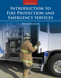 Introduction to Fire Protection and Emergency Services (6th Edition)